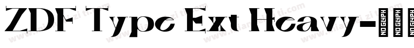 ZDF Type Ext Heavy字体转换